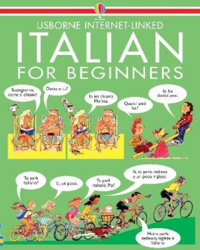 Angela Wilkes Italian for Beginners (Tascabile) Language for Beginners Book