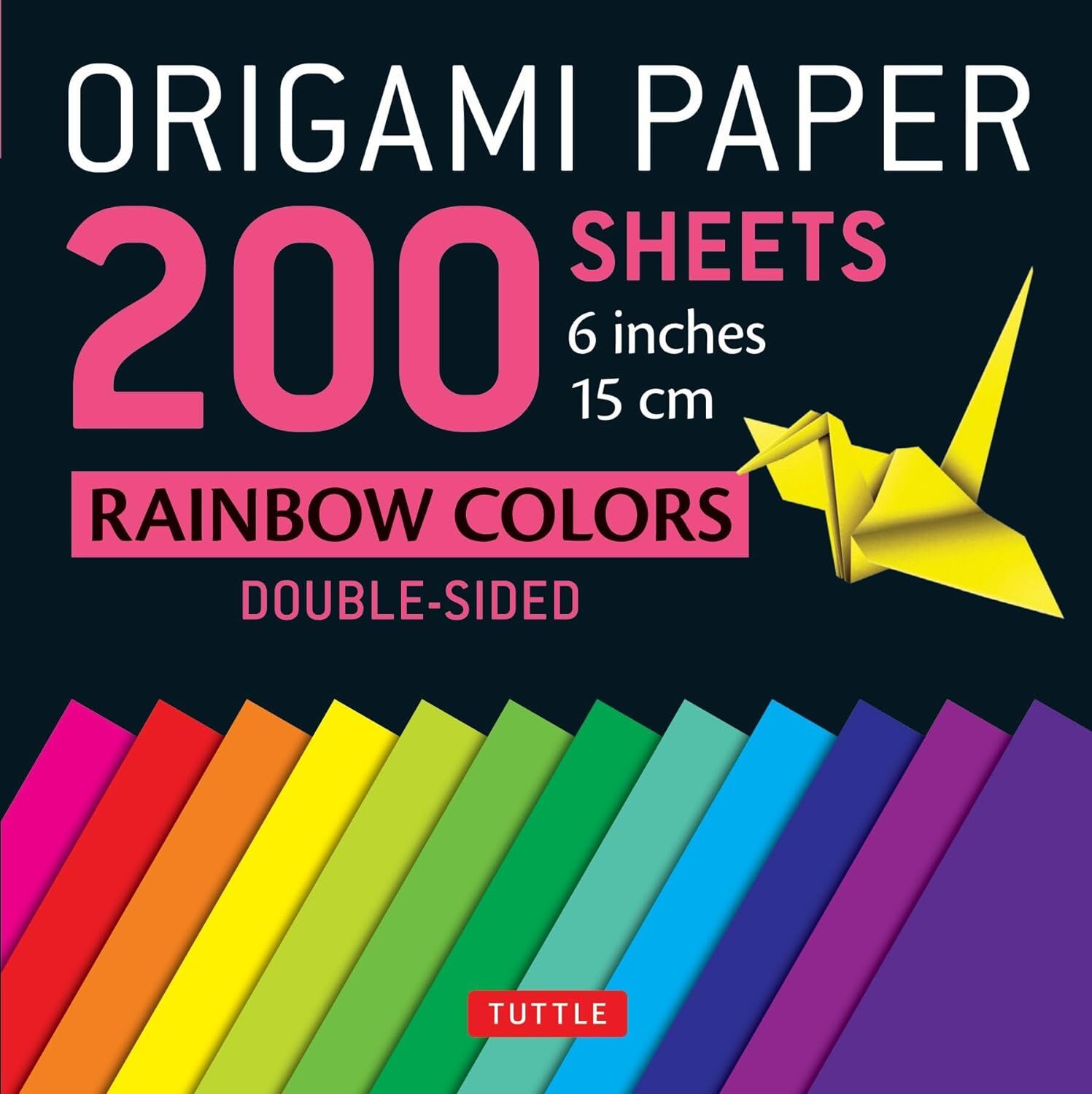 9780804847186 Origami Paper 200 Sheets Rainbow Colors 6 inches: Double-Sided - T