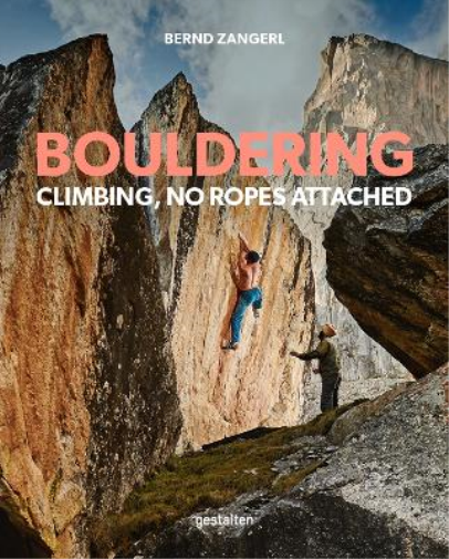 Bernd Zangerl Bouldering (Copertina rigida)