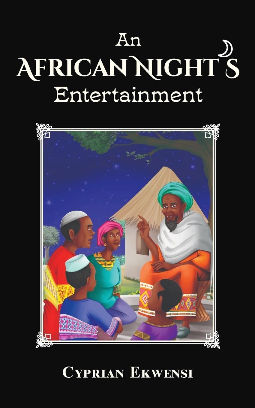 Cyprian Ekwensi An African Night's Entertainment (Tascabile)