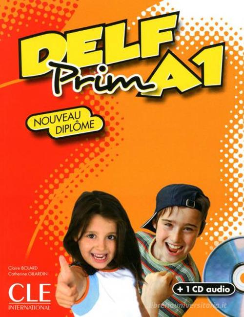 9782090380101 Delf prim. A1. Per la Scuola elementare. Con CD Audio - Claire Bol