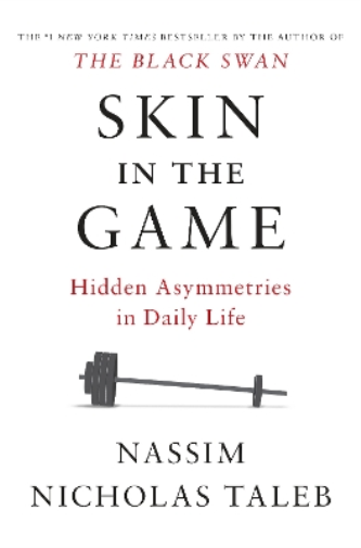 Nassim Nicholas Taleb Skin in the Game (Copertina rigida) Incerto