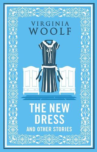 Virginia Woolf The New Dress and Other Stories (Tascabile)