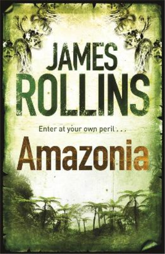 James Rollins Amazonia (Tascabile)