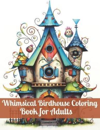 Paperart Studio Whimsical Birdhouses Coloring Book for Adults (Tascabile)