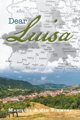 Mariella Simmons Jim Simmons Dear Luisa (Tascabile)