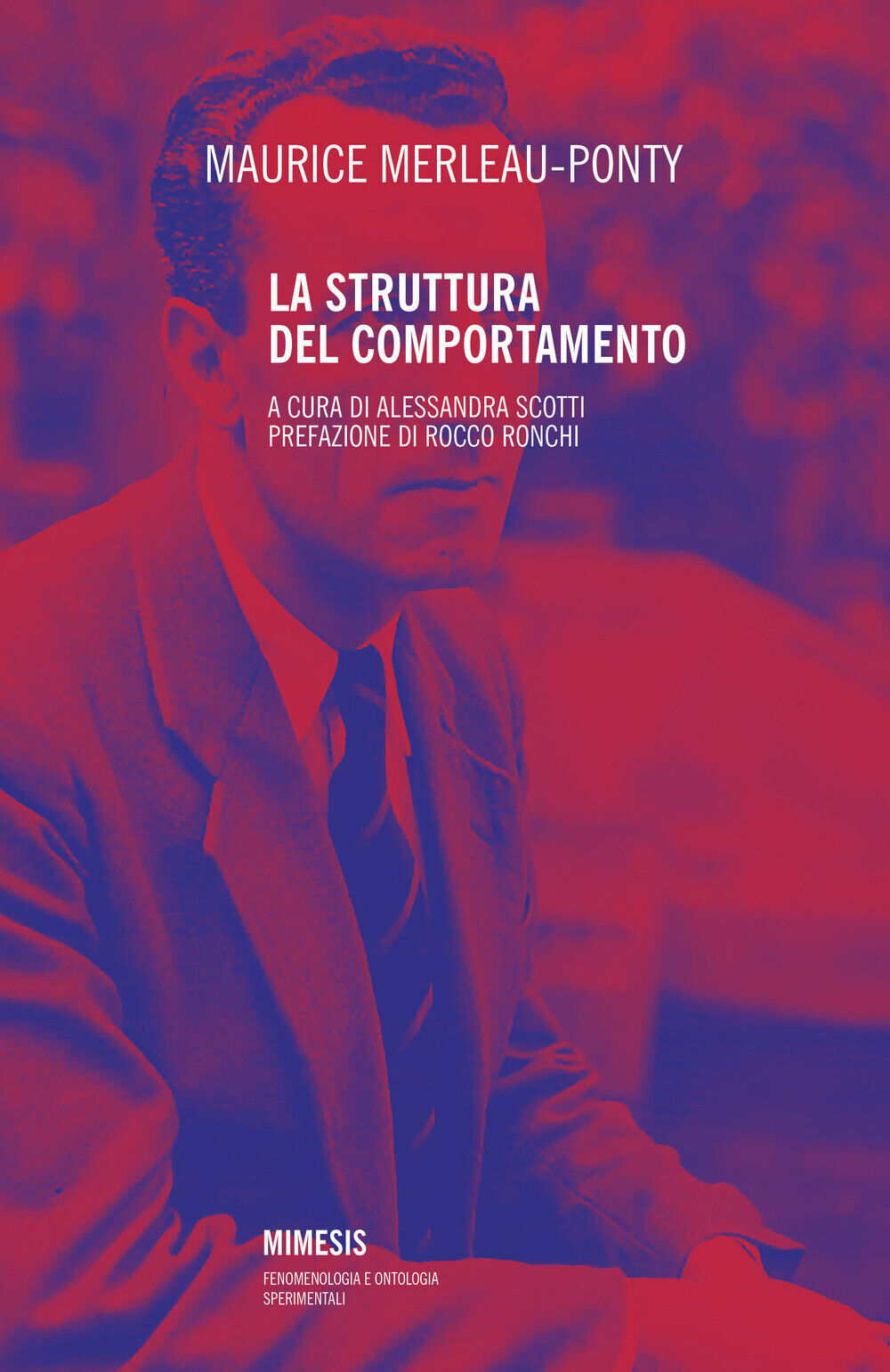 La struttura del comportamento. Nuova ediz. - Merleau-Ponty Maurice