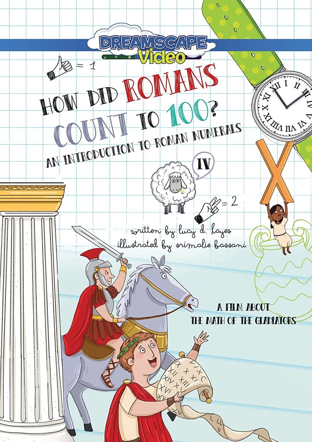 How Did Romans Count to 100? an Introduction (DVD)