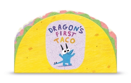 Adam Rubin Dragon's First Taco (from the creators of Dragons  (Libro di cartone)