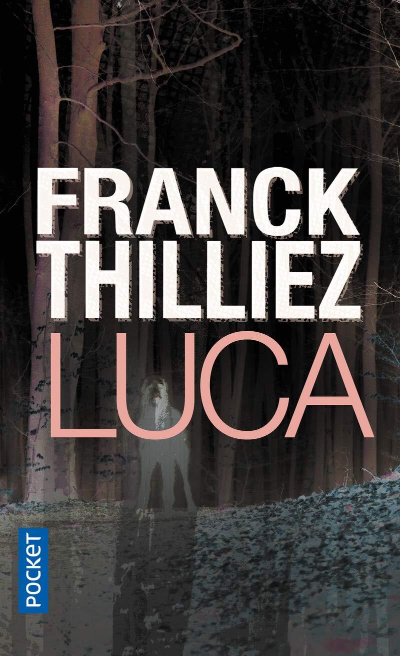 9782266306911 Luca - Franck Thilliez