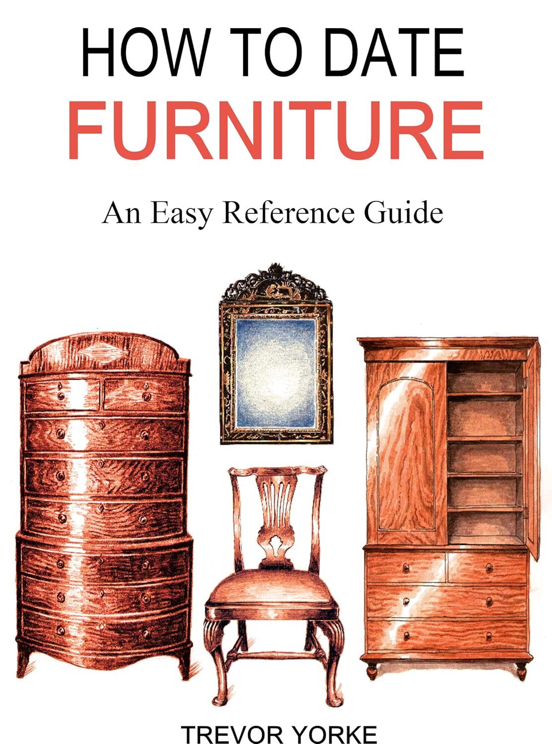 9781846743764 How to Date Furniture: An Easy Reference Guide - Trevor Yorke