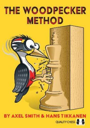 Axel Smith Hans Tikkanen The Woodpecker Method (Tascabile)