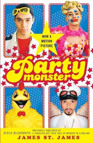 James St James Party Monster (Tascabile)