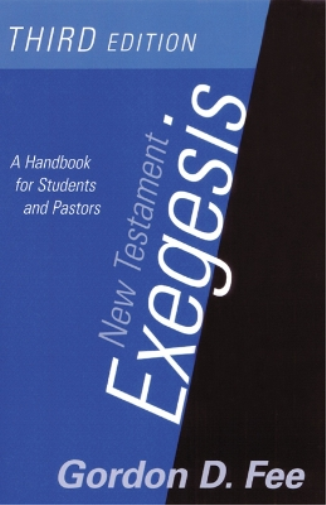 Gordon D. Fee New Testament Exegesis, Third Edition (Tascabile)