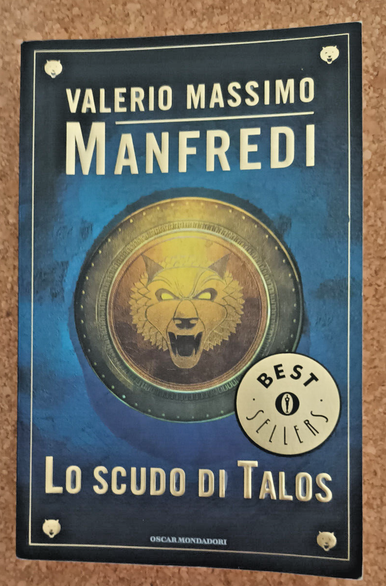 Valerio Massimo Manfredi : lo scudo di Talos ed. Best Sellers Mondadori A76