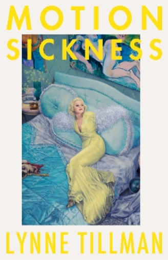Lynne Tillman Motion Sickness (Tascabile)