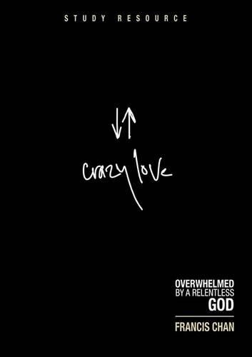Francis Chan Crazy Love (Videodisc)