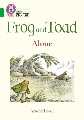 Arnold Lobel Frog and Toad: Alone (Tascabile) Collins Big Cat