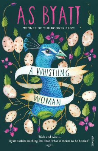 A S Byatt A Whistling Woman (Tascabile) Frederica Potter Novels