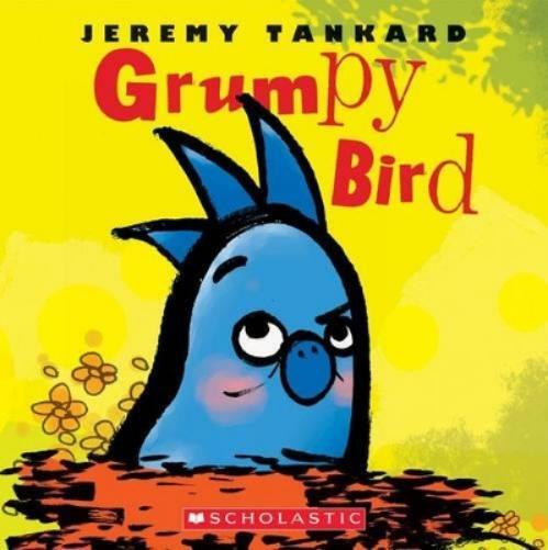 Scholastic Grumpy Bird (Libro di cartone)