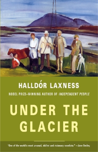 Halldor Laxness Under the Glacier (Tascabile) Vintage International