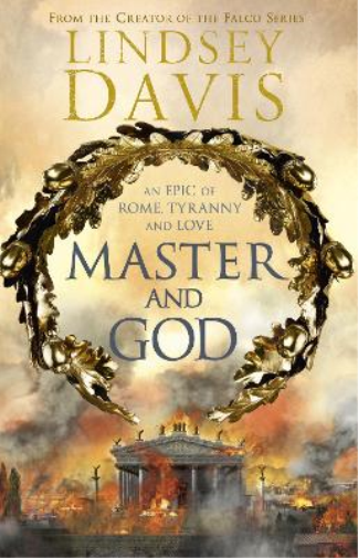 Lindsey Davis Master and God (Tascabile)