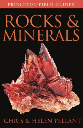 Chris Pellant Helen Pellant Rocks and Minerals (Tascabile)