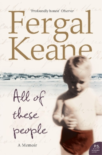 Fergal Keane All of These People (Tascabile)