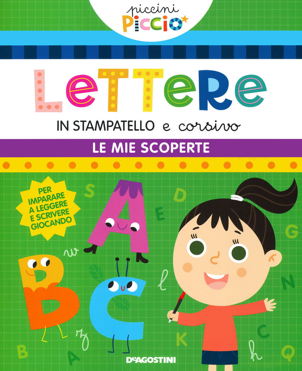 Lettere in stampatello e corsivo - Lupano Lisa