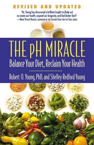 Robert O Young Shelley Redford Young The pH Miracle (Tascabile) PH Miracle