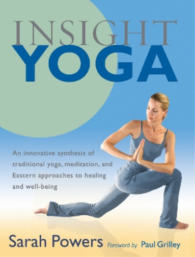 Sarah Powers Insight Yoga (Tascabile)