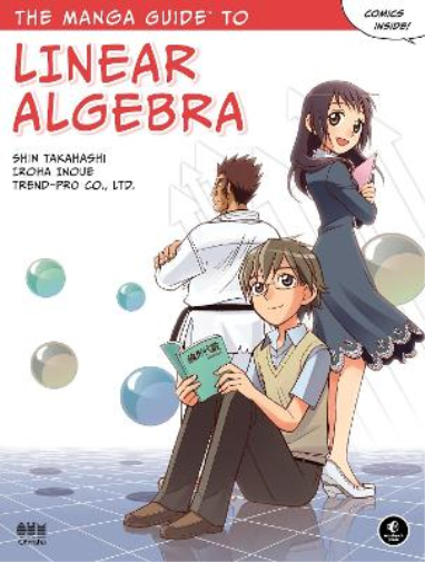 Shin Takahashi The Manga Guide to Linear Algebra (Tascabile)
