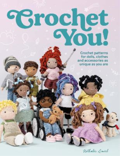 Nathalie Amiel Crochet You! (Tascabile)