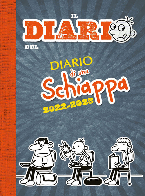 DIARIO DEL DIARIO DI UNA SCHIAPPA 2022-2023 (IL) KINNEY JEFF