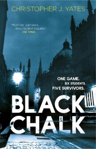 Christopher J. Yates Black Chalk (Tascabile)