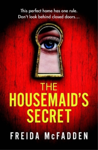Freida McFadden The Housemaid's Secret (Tascabile)
