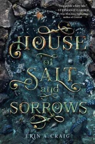 Erin A. Craig House of Salt and Sorrows (Tascabile)