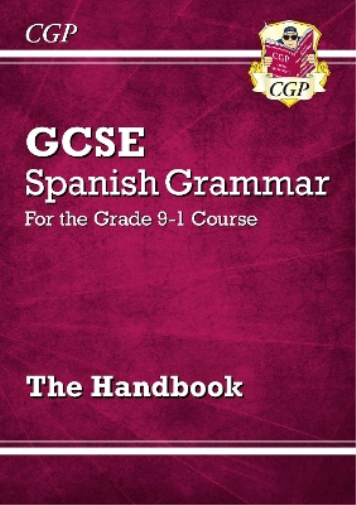 CGP Books GCSE Spanish Grammar Handbook (Tascabile) CGP GCSE Spanish