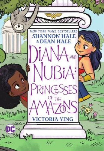 Dean Hale Shannon Hale Diana and Nubia: Princesses of the Amazons (Tascabile)