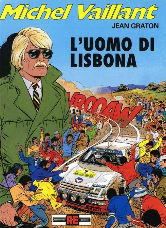 MICHEL VAILLANT N.1 - MICHEL VAILLANT N.17 - L'UOMO DI LISBONA