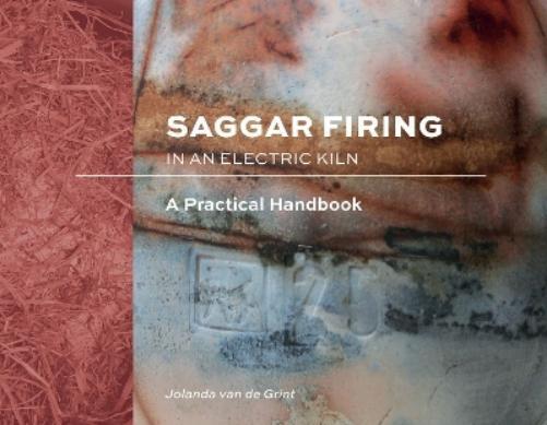 Jolanda van de Grint Saggar Firing in an Electric Kiln (Copertina rigida)