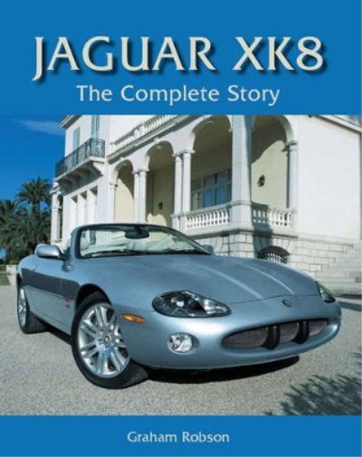 Graham Robson Jaguar XK8 (Copertina rigida)