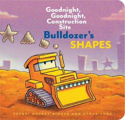 Sherri Duskey Ri Bulldozer’s Shapes: Goodnight, Goodnight, Co (Copertina rigida)