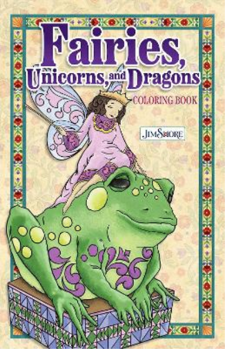 Jim Shore Jim Shore Fairies, Gnomes & Dragons Coloring Book (Tascabile)