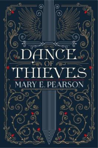 Mary E Pearson Dance of Thieves (Copertina rigida) Dance of Thieves