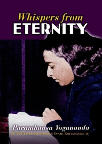 Paramahansa Yogananda Whispers from Eternity (Tascabile)