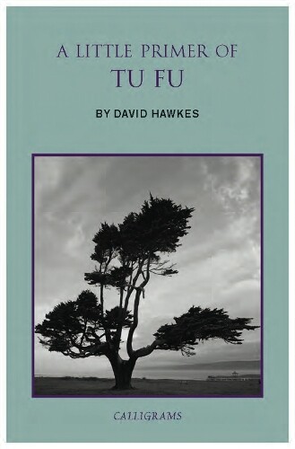 David Hawkes A Little Primer Of Tu Fu (Tascabile)