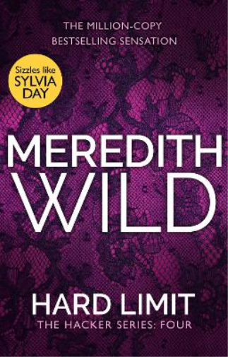 Meredith Wild Hard Limit (Tascabile) Hacker Series