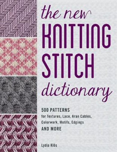 Lydia Klos The New Knitting Stitch Dictionary (Tascabile)