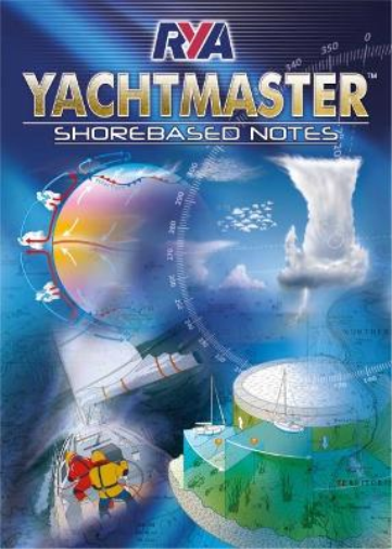 RYA Yachtmaster Shorebased Notes (Tascabile)